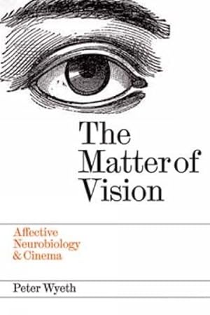 Immagine del venditore per Matter of Vision : Affective Neurobiology & Cinema venduto da GreatBookPricesUK