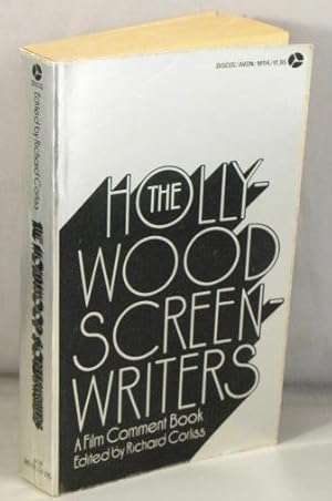 Imagen del vendedor de The Hollywood Screenwriters; A Film Comment Book. a la venta por Bucks County Bookshop IOBA