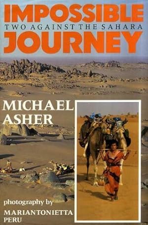 Seller image for Impossible Journey: Two Against the Sahara for sale by WeBuyBooks