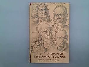 Seller image for A shorter history of science for sale by Goldstone Rare Books