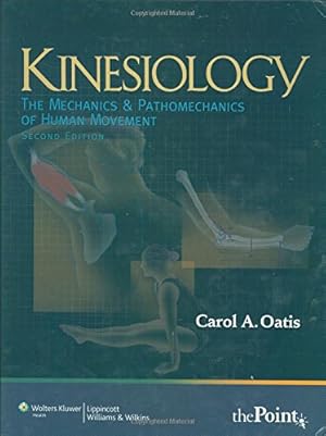 Immagine del venditore per Kinesiology: The Mechanics and Pathomechanics of Human Movement (Recall Series) venduto da WeBuyBooks