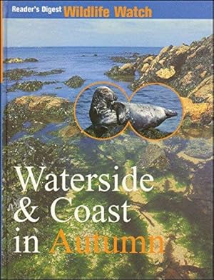 Seller image for Waterside & Coast in Autumn (Wildlife Watch) for sale by WeBuyBooks