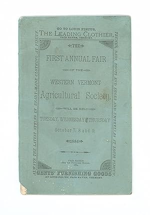 Western Vermont Agricultural Society, Announcement of the 1884 First Annual Agricultural Fair, He...