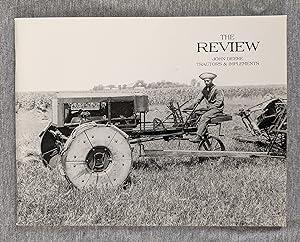 The Review. John Deere Tractors and Implements. June/July 1997. Deere and Company's Early Tractor...