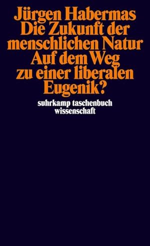 Immagine del venditore per Die Zukunft der menschlichen Natur. Auf dem Weg zu einer liberalen Eugenik? venduto da BuchWeltWeit Ludwig Meier e.K.