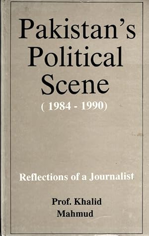 Seller image for Pakistan's Political Scene 1984-1990 for sale by Once Read Books