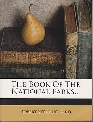 Immagine del venditore per The Book of the National Parks? venduto da Robinson Street Books, IOBA