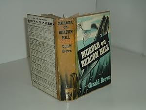 Seller image for MURDER ON BEACON HILL By GERALD BROWN 1941 first Edition for sale by ViewFair Books