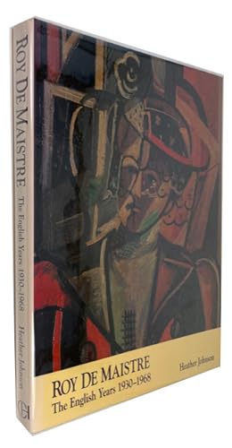 Roy de Maistre: The English Years 1930-1968