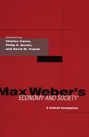 Immagine del venditore per Max Weber's Economy And Society : A Critical Companion venduto da GreatBookPricesUK