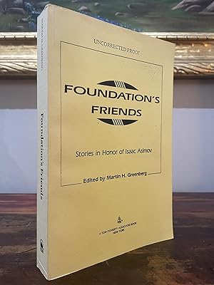 Seller image for Foundation's Friends Stories in Honor of Isaac Asimov for sale by John and Tabitha's Kerriosity Bookshop