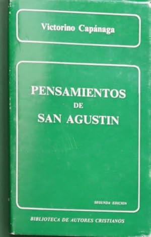 Seller image for Pensamientos de San Agustn : el hombre, Dios y el Dios-hombre for sale by Librera Alonso Quijano