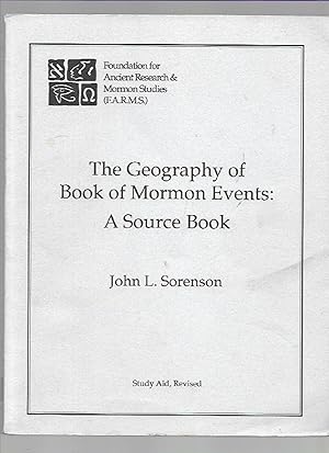 Seller image for The Geography of Book of Mormon Events: A Source Book for sale by K. L. Givens Books