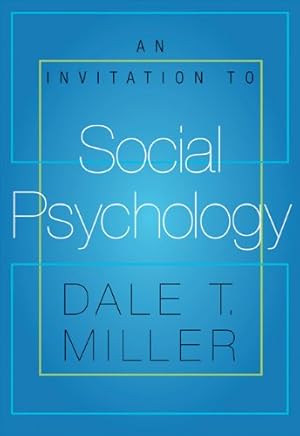 Image du vendeur pour An Invitation to Social Psychology mis en vente par WeBuyBooks