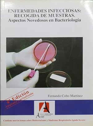 Seller image for Enfermedades infecciosas: recogida de muestras aspectos novedosos en bacteriologa for sale by Librera Alonso Quijano