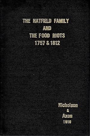 Imagen del vendedor de The Hatfield Family of Manchester and the Food Riots of 1757 and 1812 a la venta por Delph Books PBFA Member