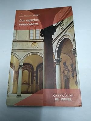 Imagen del vendedor de Los espejos venecianos a la venta por Libros Ambig