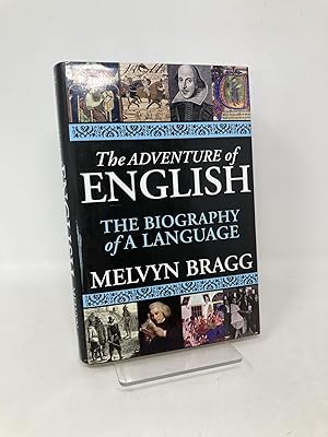 Image du vendeur pour The Adventure of English: The Biography of a Language mis en vente par Southampton Books