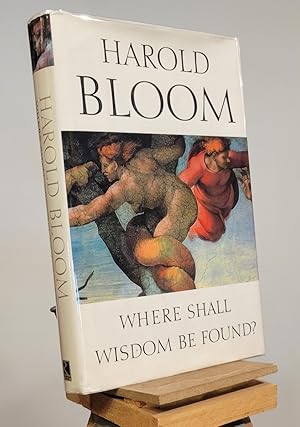 Seller image for Where Shall Wisdom Be Found? for sale by Henniker Book Farm and Gifts