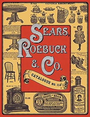 Bild des Verkufers fr Sears, Roebuck & Co.: Catalogue No. 114 zum Verkauf von WeBuyBooks