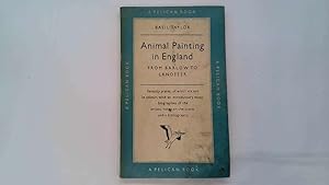 Seller image for Animal painting in England, from Barlow to Landseer (Pelican books) for sale by Goldstone Rare Books