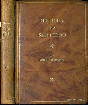 HISTORIA DE SAN TELMO. SAN TELMO SU PASADO HISTÓRICO. 1734 al 1806