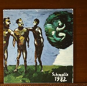 Immagine del venditore per Schmalix (1982) Galerie Krinzinger, Innsbruck, Juni. Juli 1982 ; Galerie Six Friedrich, Mnchen, Dezember/Jnner 1982/83 ; Galerie Nchst St. Stephan, Wien, 1982 venduto da grinninglion