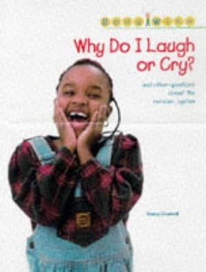 Bild des Verkufers fr Body Wise: Why do I laugh or cry? (Cased) zum Verkauf von WeBuyBooks