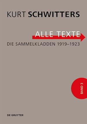 Imagen del vendedor de Kurt Schwitters Die Sammelkladden 1919-1923 -Language: german a la venta por GreatBookPricesUK