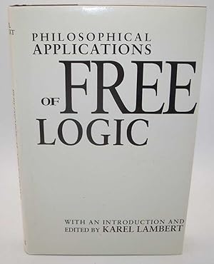 Bild des Verkufers fr Philosophical Applications of Free Logic zum Verkauf von Easy Chair Books