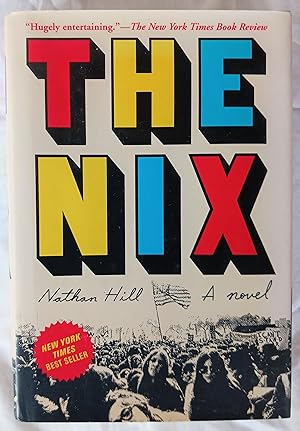Immagine del venditore per The Nix: A Novel venduto da Gargoyle Books, IOBA