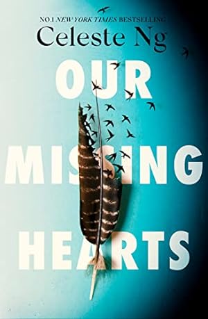 Seller image for Our Missing Hearts: Thought-provoking, heart-wrenching Reese Witherspoon, a Reeses Book Club Pick for sale by WeBuyBooks
