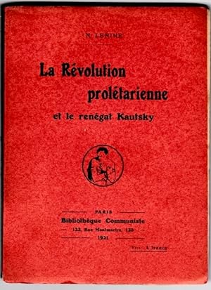 Imagen del vendedor de La Rvolution proltarienne et le rengat Kautsky [1918] a la venta por ArturusRex