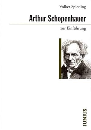 Bild des Verkufers fr Arthur Schopenhauer zur Einfhrung zum Verkauf von Modernes Antiquariat an der Kyll