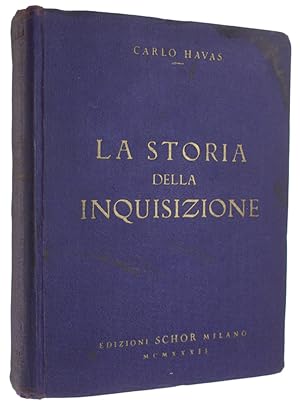 LA STORIA DELLA INQUISIZIONE.: