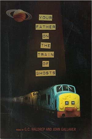 Seller image for Your Father on the Train of Ghosts for sale by The Haunted Bookshop, LLC