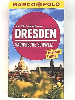 Bild des Verkufers fr MARCO POLO Reisefhrer Dresden, Schsische Schweiz: Reisen mit Insider-Tipps. Mit EXTRA Faltkarte & Cityatlas: Reisen mit Insider-Tipps. Mit Cityatlas. Inklusive App zum Verkauf von Leserstrahl  (Preise inkl. MwSt.)