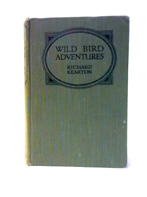 Seller image for Wild Bird Adventures for sale by World of Rare Books