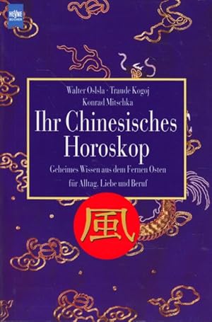 Bild des Verkufers fr Ihr Chinesisches Horoskop. zum Verkauf von TF-Versandhandel - Preise inkl. MwSt.