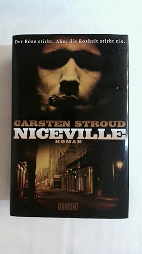 Seller image for NICEVILLE: ROMAN DIE NICEVILLE-TRILOGIE, BAND 1. for sale by Buchmerlin