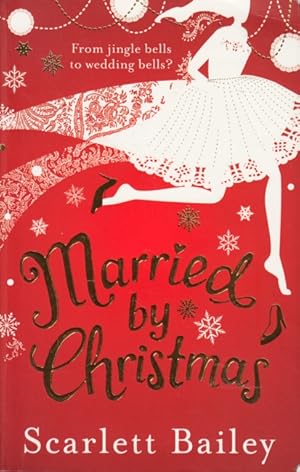 Imagen del vendedor de Married by Christmas. a la venta por TF-Versandhandel - Preise inkl. MwSt.