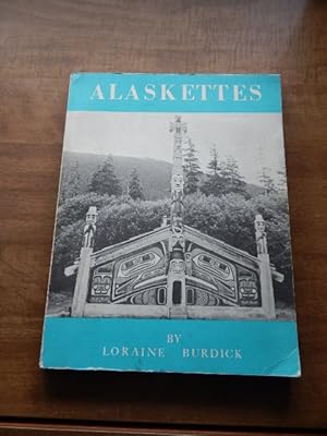 Image du vendeur pour ALASKETTES - Alaskan Lore and Crafts for Children mis en vente par Village Books and Music