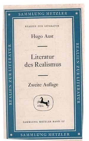 Bild des Verkufers fr Literatur des Realismus. Sammlung Metzler ; M 157 : Abt. D, Literaturgeschichte zum Verkauf von Schrmann und Kiewning GbR