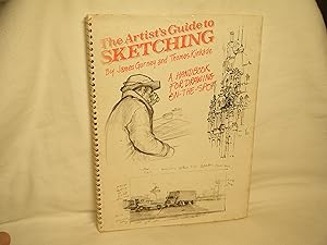 Imagen del vendedor de The Artist's Guide to Sketching a la venta por curtis paul books, inc.