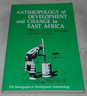 Bild des Verkufers fr Anthropology Of Development And Change In East Africa zum Verkauf von Pheonix Books and Collectibles