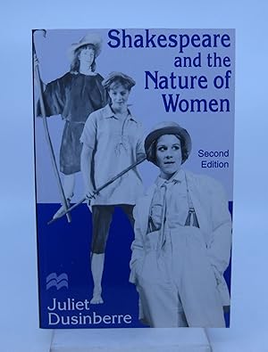 Shakespeare and the Nature of Women (SECOND EDITION)