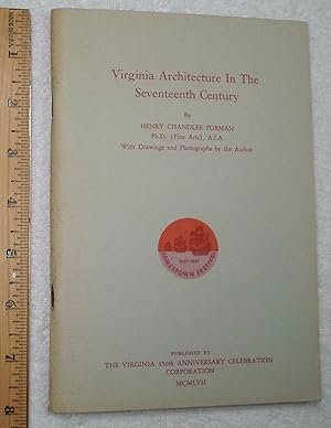 Bild des Verkufers fr Virginia Architecture In The Seventeenth Century zum Verkauf von Dilly Dally