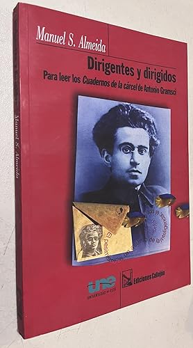 Imagen del vendedor de Dirigentes y dirigidos. Para leer los Cuadernos de la carcel de Antonio Gramsci a la venta por Once Upon A Time