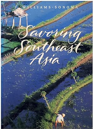 Immagine del venditore per Savoring Southeast Asia: Recipes and Reflections on Southeast Asian Cooking venduto da Books on the Boulevard