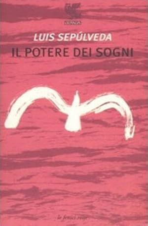 Seller image for Il potere dei sogni. for sale by FIRENZELIBRI SRL